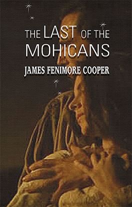 Picture of The Last of the Mohicans by James Fenimore Cooper