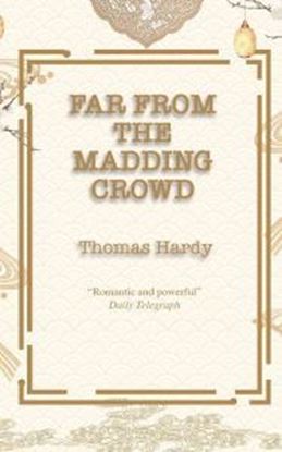 Picture of Far from the Madding Crowd (Paperback)