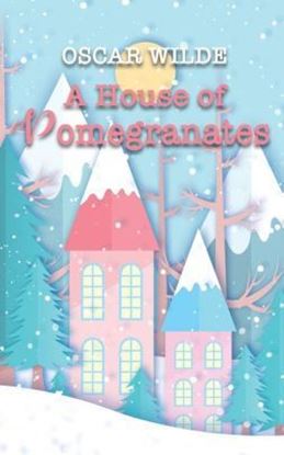 Picture of A House of Pomegranates (Paperback)