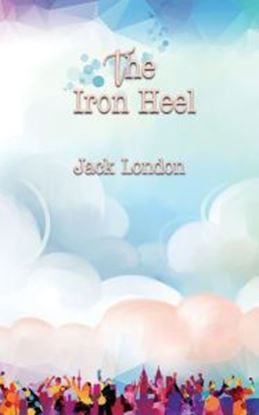 Picture of The Iron Heel (Paperback)