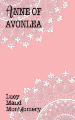 Picture of Anne Of Avonlea (Paperback)