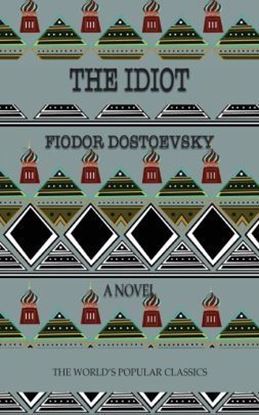 Picture of The Idiot: or Prison Life in Siberia (Paperback)