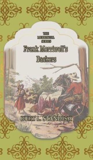 Picture of Frank Merriwell's Backers: The Pride of His Friends (Hardcover)